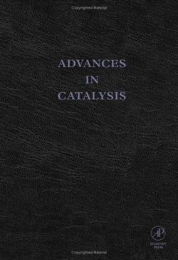 Advances in Catalysis: Volume 49