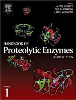 Handbook of Proteolytic Enzymes, Two-Volume Set with CD-ROM