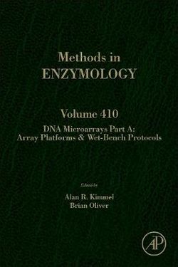 DNA Microarrays, Part A: Array Platforms and Wet-Bench Protocols: Volume 410