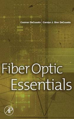 Fiber Optic Essentials