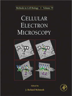 Cellular Electron Microscopy: Volume 79