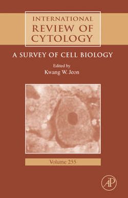 International Review of Cytology: Volume 255