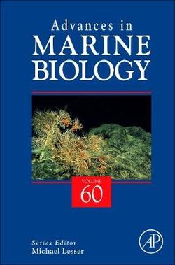Advances in Marine Biology: Volume 60