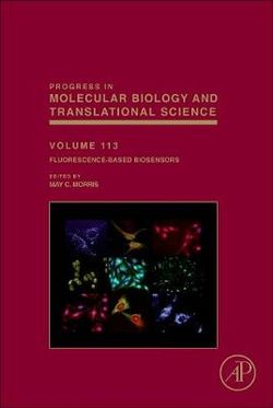 Fluorescence-Based Biosensors: Volume 113