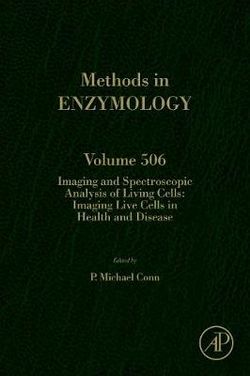 Imaging and Spectroscopic Analysis of Living Cells: Volume 506