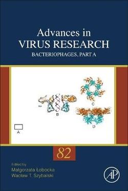 Bacteriophages, Part A: Volume 82