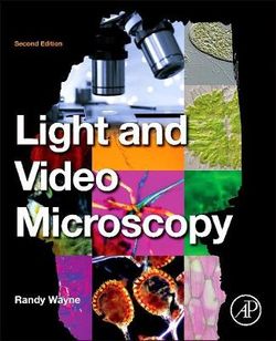 Light and Video Microscopy