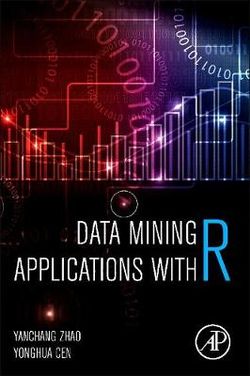 Data Mining Applications with R