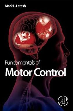 Fundamentals of Motor Control