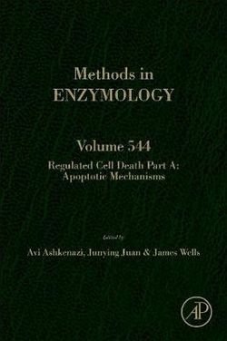 Regulated Cell Death Part A: Volume 544