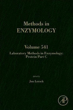 Laboratory Methods in Enzymology: Protein Part C: Volume 541