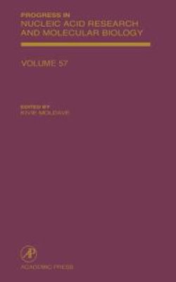 Progress in Nucleic Acid Research and Molecular Biology: Volume 57