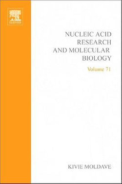 Progress in Nucleic Acid Research and Molecular Biology: Volume 71