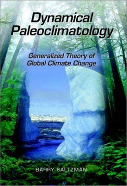 Dynamical Paleoclimatology: Volume 80