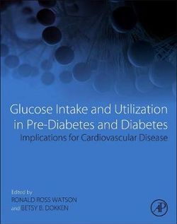 Glucose Intake and Utilization in Pre-Diabetes and Diabetes