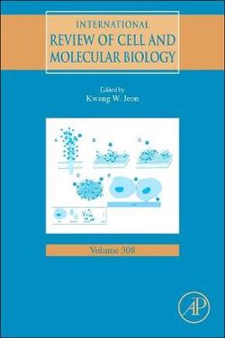 International Review of Cell and Molecular Biology: Volume 308