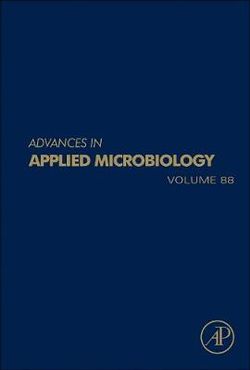 Advances in Applied Microbiology: Volume 88