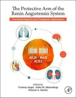 The Protective Arm of the Renin Angiotensin System (RAS)