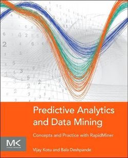 Predictive Analytics and Data Mining