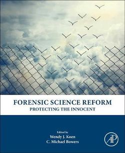 Forensic Science Reform