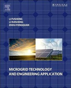 Microgrid Technology and Engineering Application