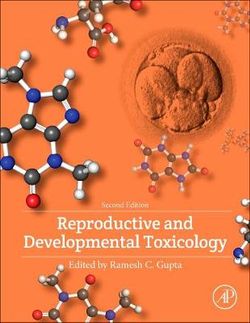 Reproductive and Developmental Toxicology