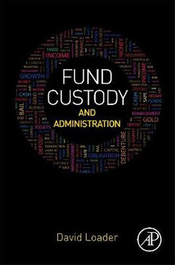 Fund Custody and Administration