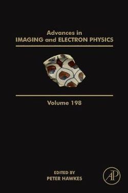 Advances in Imaging and Electron Physics