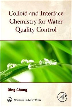 Colloid and Interface Chemistry for Water Quality Control