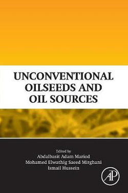 Unconventional Oilseeds and Oil Sources