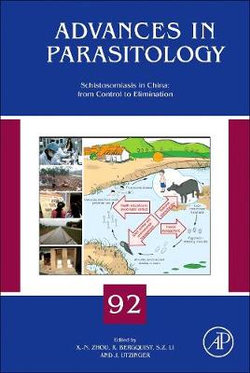 Schistosomiasis in The People's Republic of China: from Control to Elimination: Volume 92