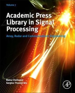 Academic Press Library in Signal Processing, Volume 7