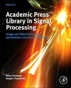 Academic Press Library in Signal Processing, Volume 6