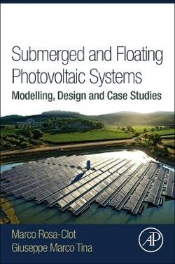 Submerged and Floating Photovoltaic Systems