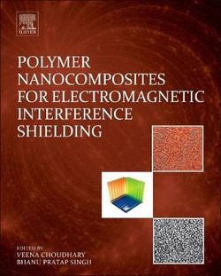 Polymer Nanocomposites for Electromagnetic Interference Shielding