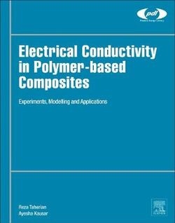 Electrical Conductivity in Polymer-Based Composites