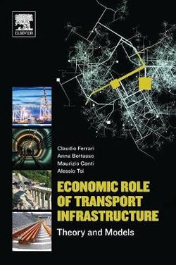 Economic Role of Transport Infrastructure