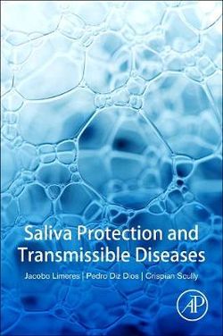 Saliva Protection and Transmissible Diseases