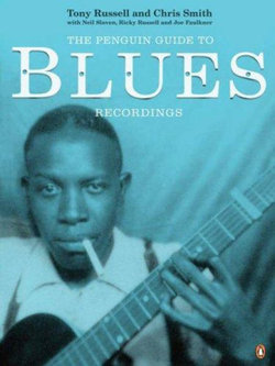 Penguin Guide to Blues Recordings The