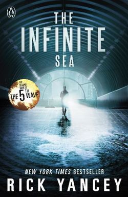 The 5th Wave: The Infinite Sea (Book 2)