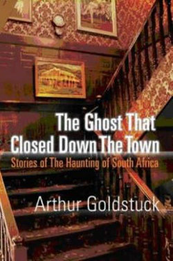 The Ghost That Closed down the Town