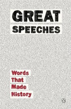 Great Speeches: Words That Made History