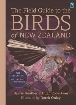 Field Guide To The Birds Of New Zealand (2015 Edition), The