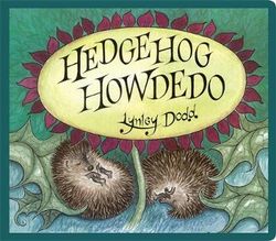 Hedgehog Howdedo