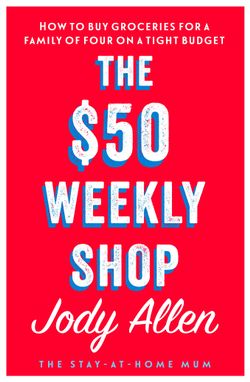 The $50 Weekly Shop