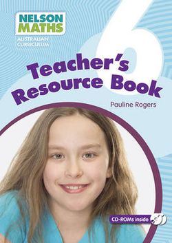 Nelson Maths: Australian Curriculum Teacher Resource Book 6