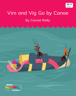 Vig and Vim Go by Canoe (Set 12, Book 7)