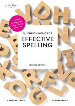 Guiding Thinking for Effective Spelling