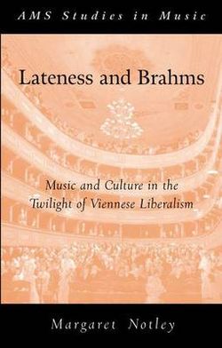 Lateness and Brahms