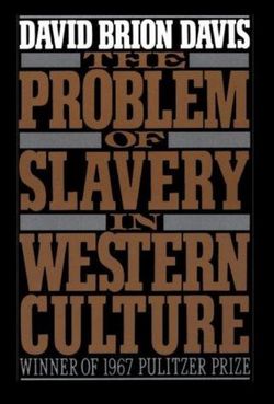 The Problem of Slavery in Western Culture